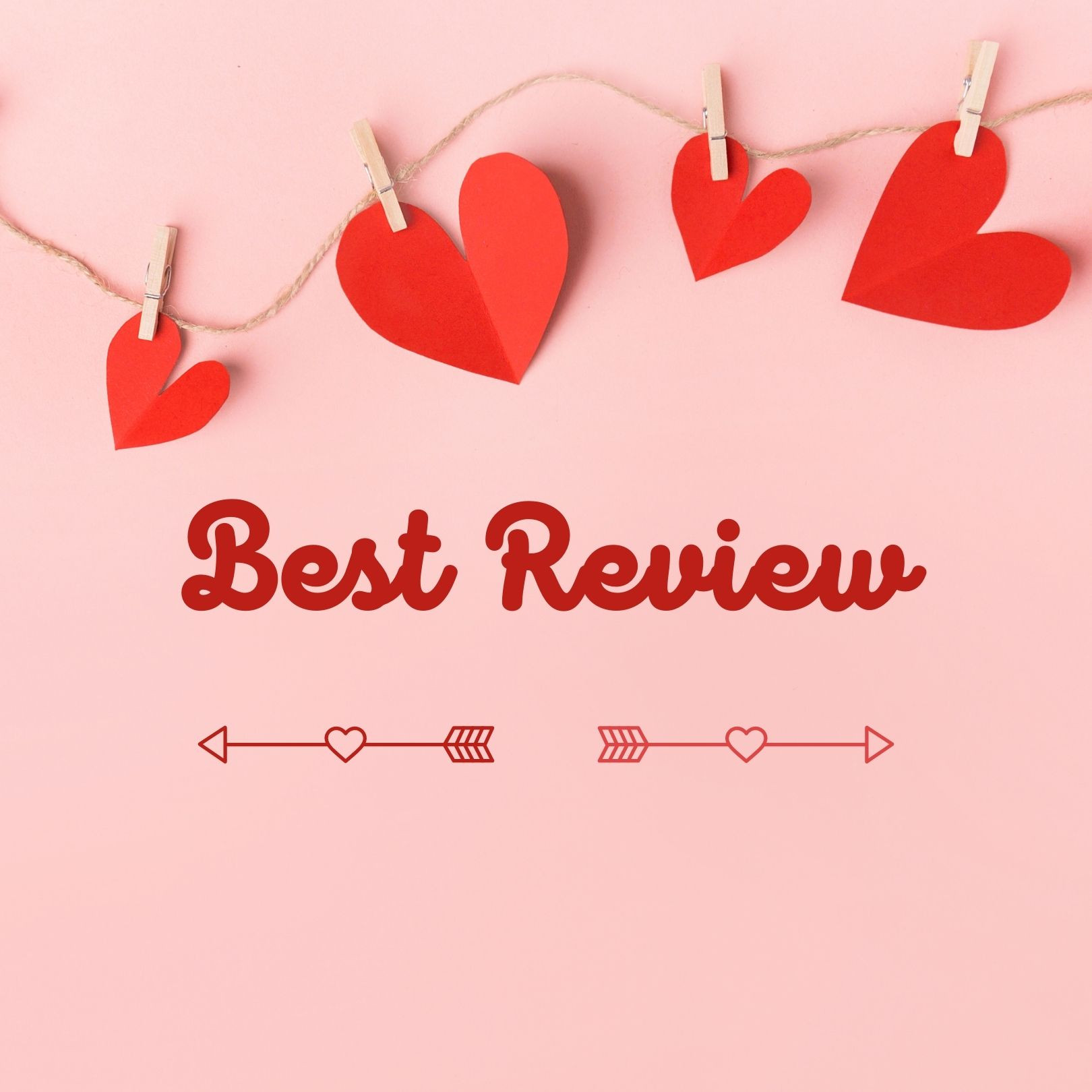 Best Review on Valentine day